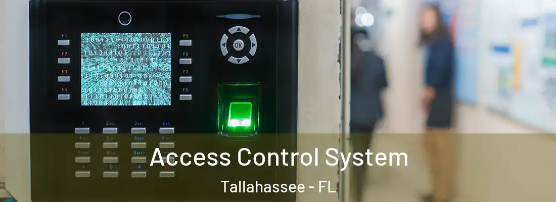  Access Control System Tallahassee - FL
