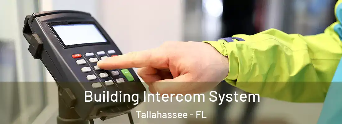  Building Intercom System Tallahassee - FL