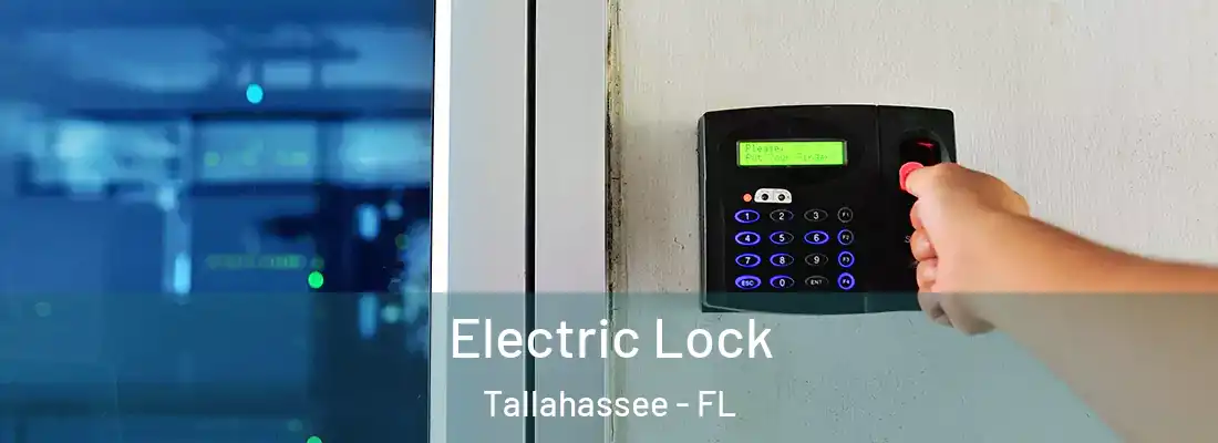  Electric Lock Tallahassee - FL