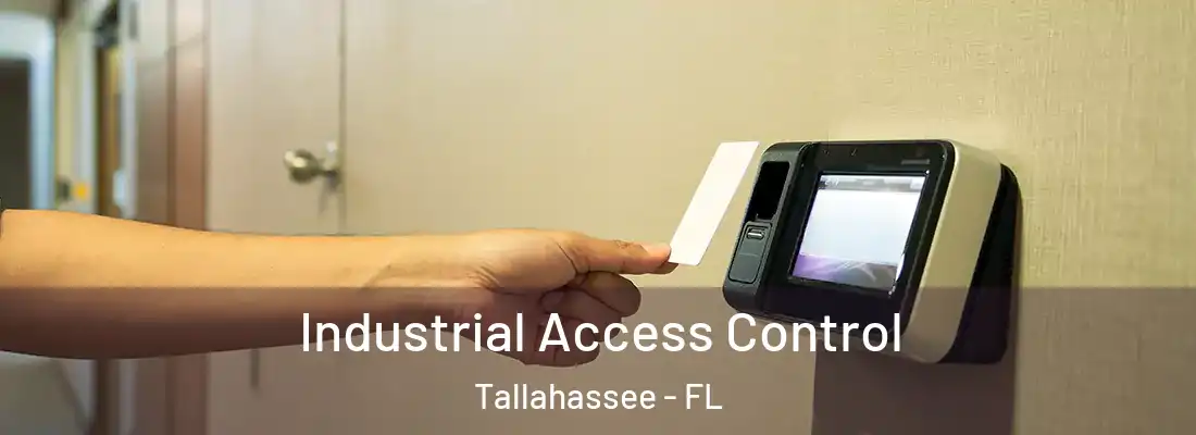  Industrial Access Control Tallahassee - FL