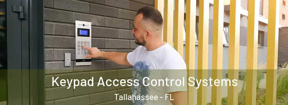  Keypad Access Control Systems Tallahassee - FL