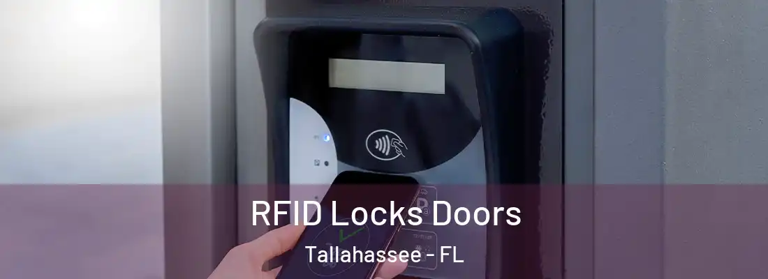  RFID Locks Doors Tallahassee - FL
