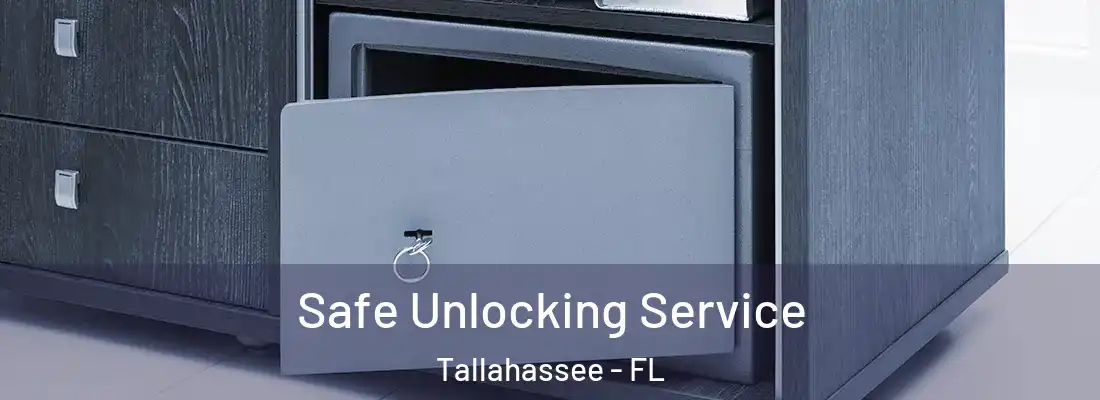  Safe Unlocking Service Tallahassee - FL