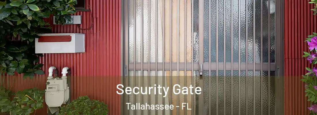  Security Gate Tallahassee - FL