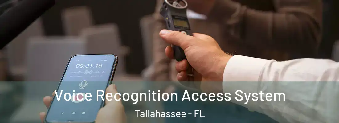  Voice Recognition Access System Tallahassee - FL