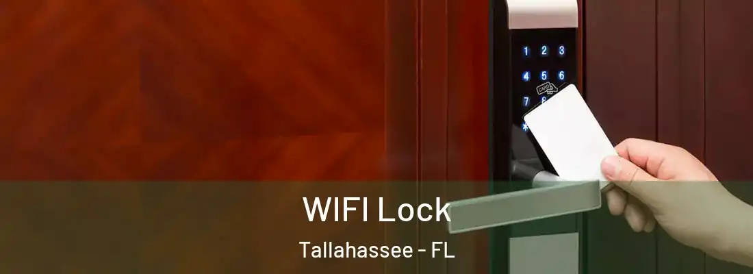  WIFI Lock Tallahassee - FL