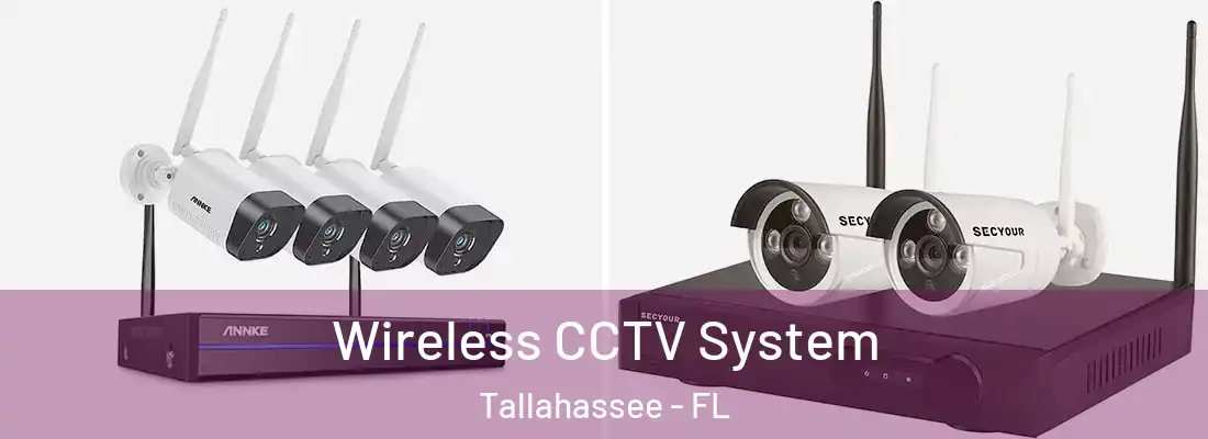  Wireless CCTV System Tallahassee - FL